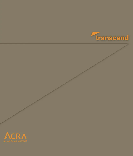 ACRA Annual Report 2006-2007 ACRA Annual Report 2006-2007