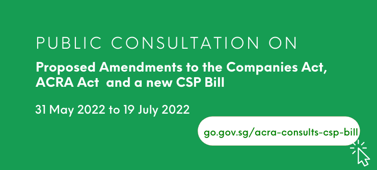 Public consultation CA, ACRA Act and CSP Bill  (740 × 335 px) web
